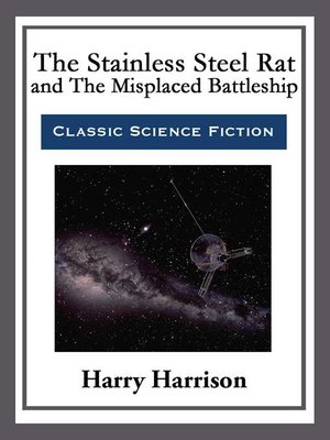 The Stainless Steel Rat and the Misplaced Battleship - ebook